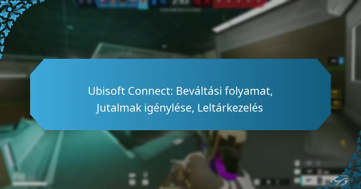 Ubisoft Connect: Beváltási folyamat, Jutalmak igénylése, Leltárkezelés