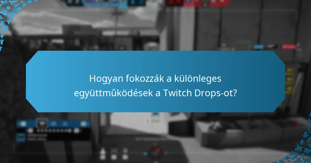 Milyen promóciós események használják a Twitch Drops-ot?