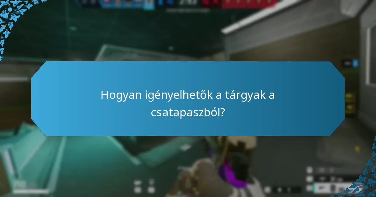 Hogyan válthatók be a csatapasz jutalmai?