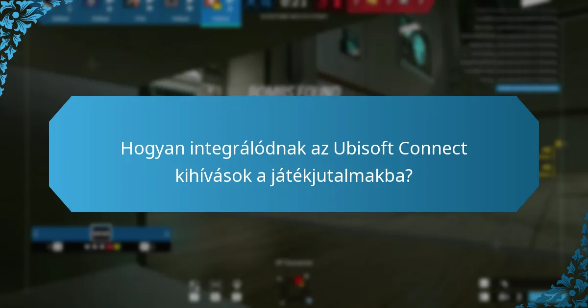 Hogyan működnek a napi küldetések az Ubisoft Connectben?