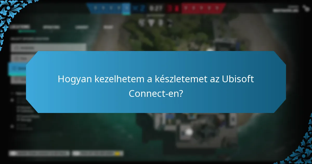 Milyen jutalmak érhetők el az Ubisoft Connect-en?