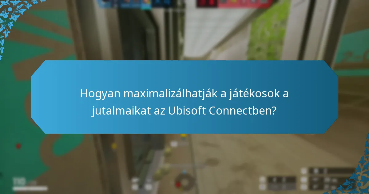 Hogyan működik a pontszámrendszer az Ubisoft Connectben?