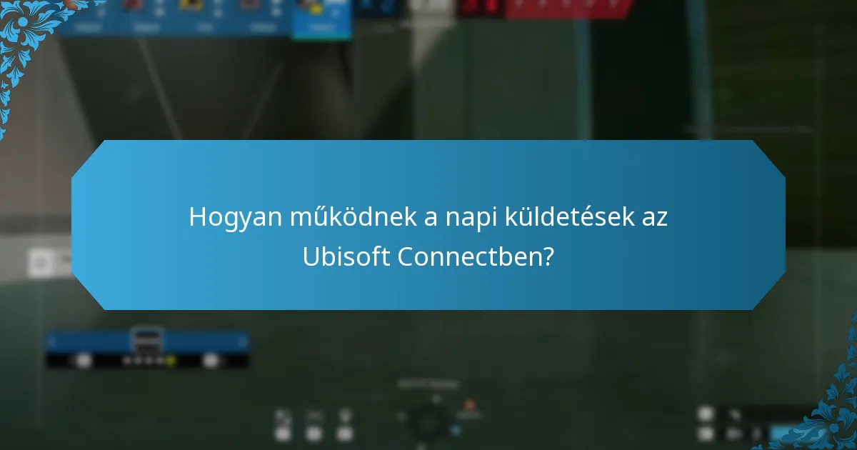 Mik a heti feladatok az Ubisoft Connectben?