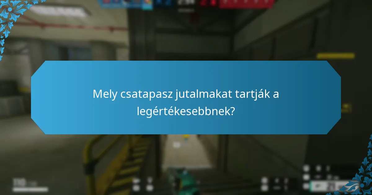 Milyen szerepe van a játékosok visszajelzéseinek a csatapasz jutalmak alakításában?