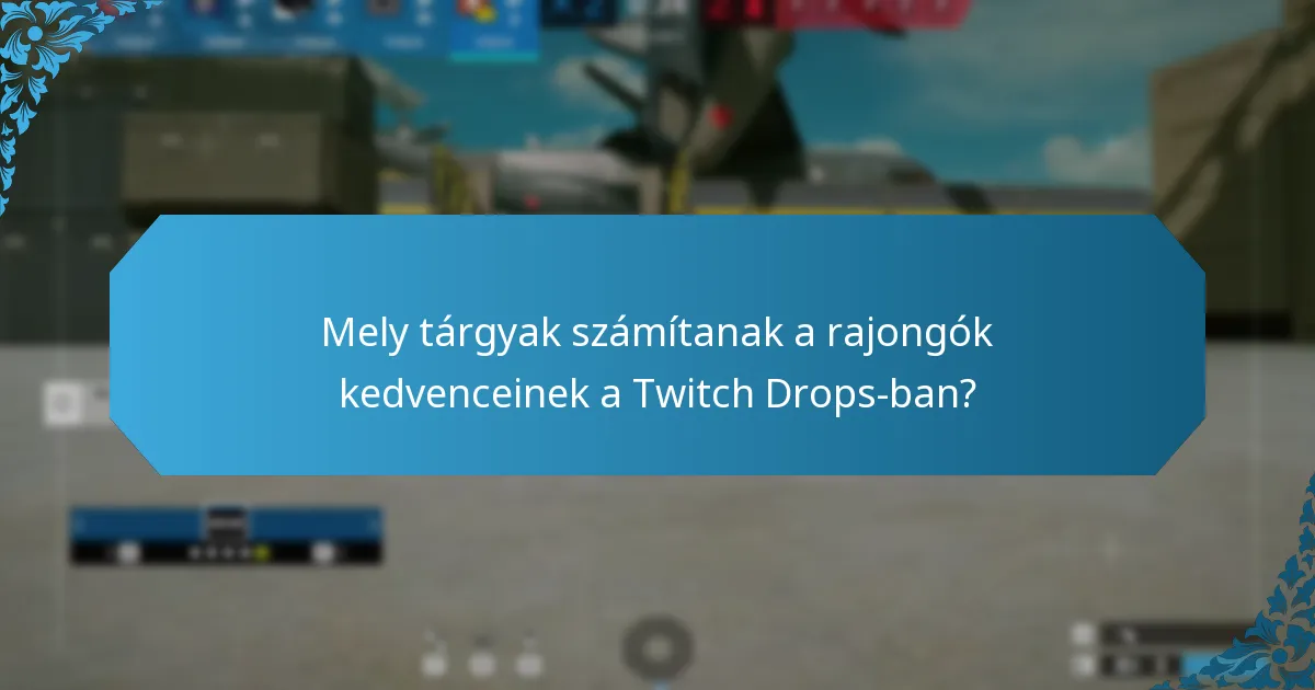 Mi az a gyűjtői jutalom a Twitch Drops-ban?