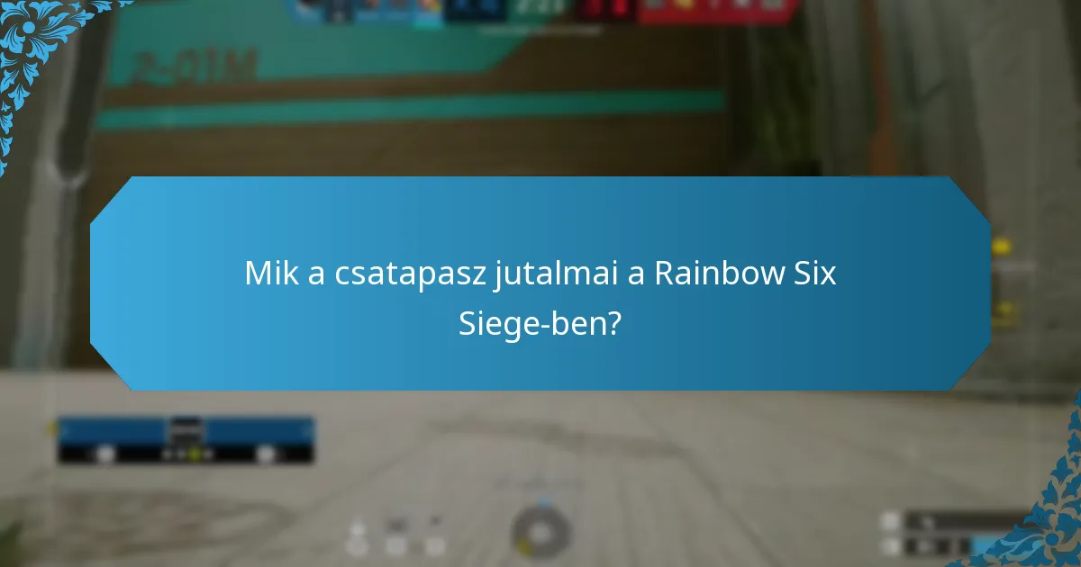 Mik a csatapasz jutalmakkal kapcsolatos potenciális vásárlások?