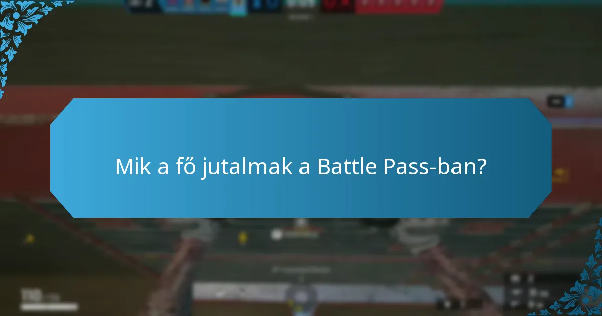 Milyen közösségi események kapcsolódnak a Battle Pass-hoz?