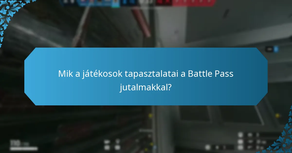 Hogyan hasonlítanak a Battle Pass jutalmak más játékokhoz?
