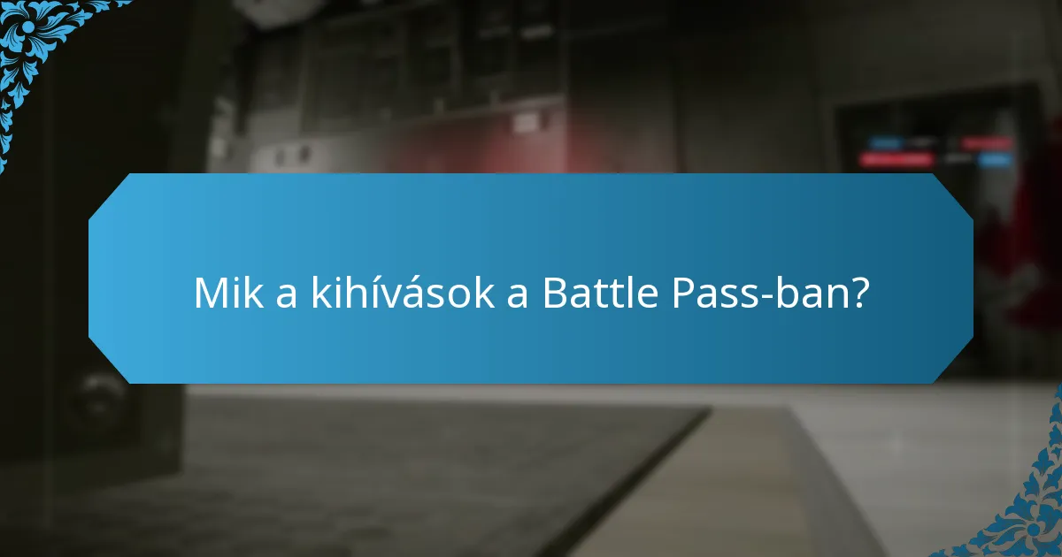 Hogyan hasonlíthatók össze a Battle Pass jutalmak más játékbeli jutalmakkal?