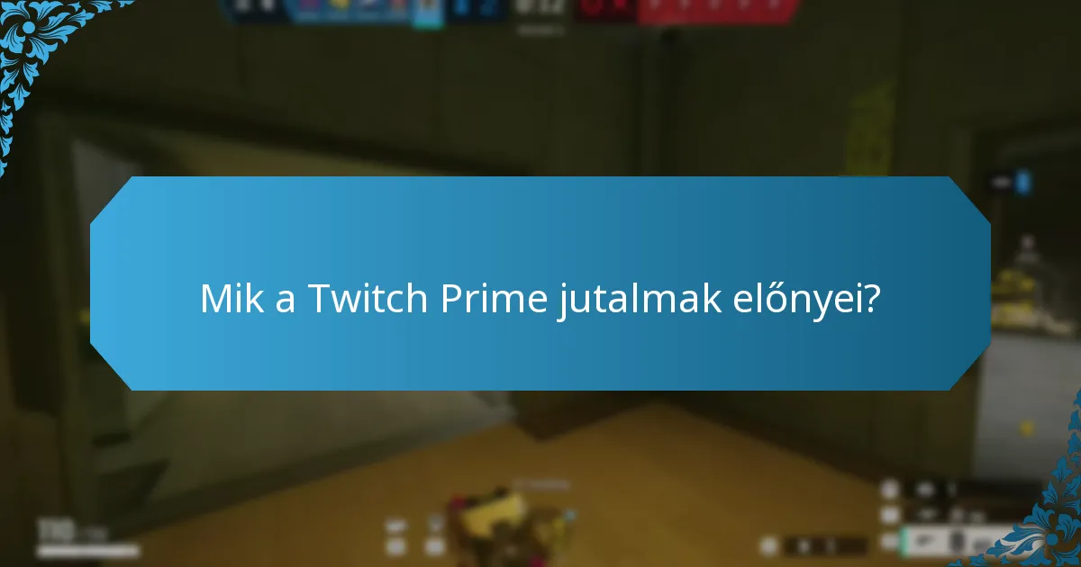 Milyen típusú bónusz tartalmak érhetők el a Twitch-en?