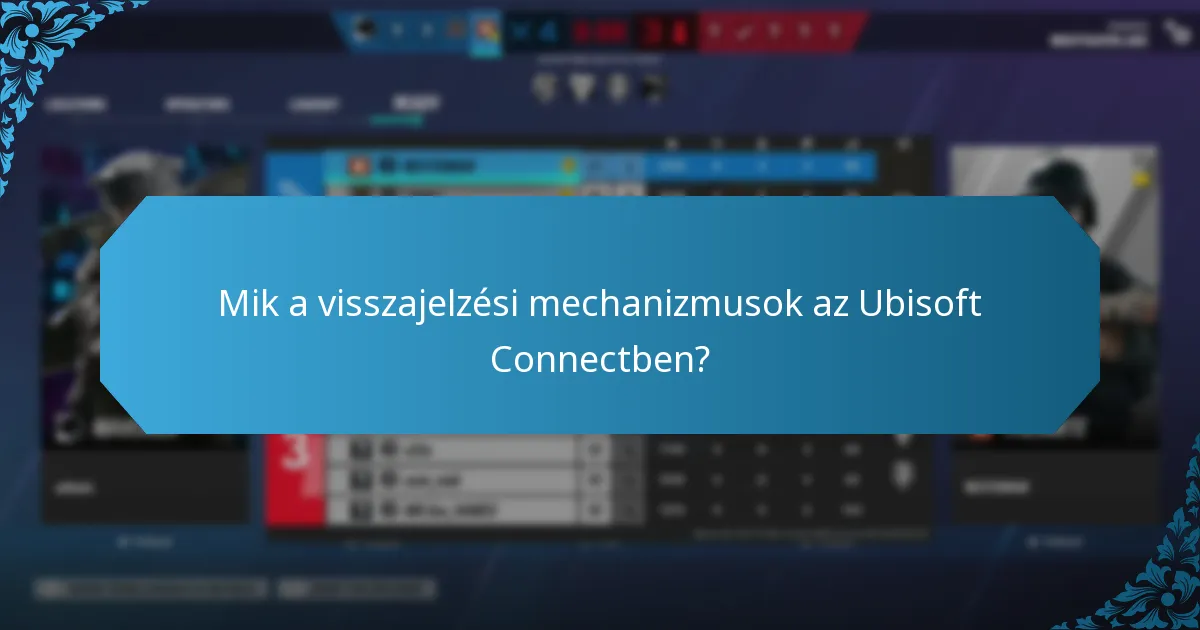Mik a visszajelzési folyamat kihívásai?
